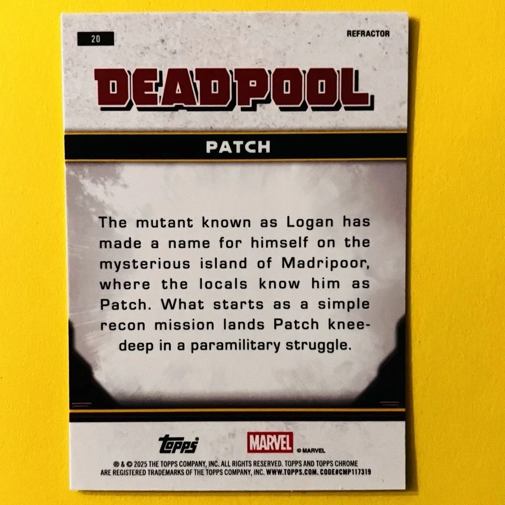 2025 Topps Chrome Deadpool & Wolverine #20 Patch Refractor Marvel‎ Comic Version